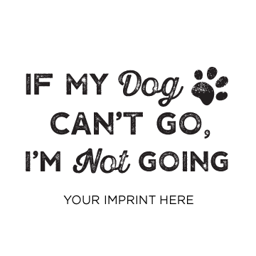 If my dog can't go, I'm not going. thumbnail