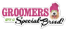 Groomers are a special breed! thumbnail